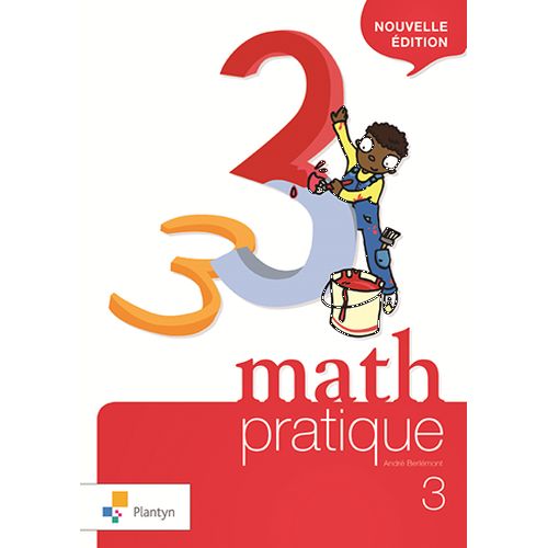 Math pratique 3 (ed. 3 - 2013 )