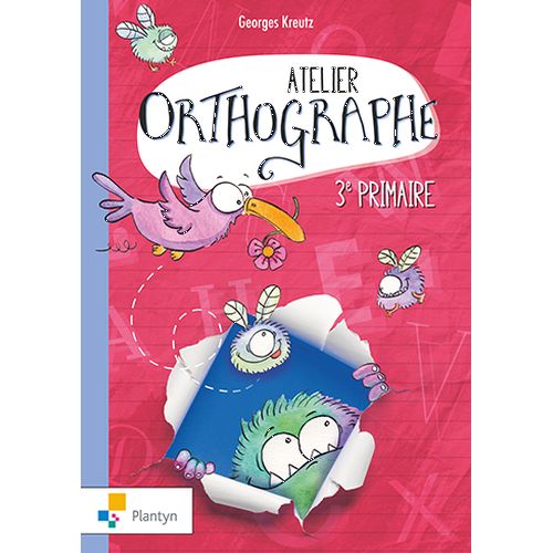 Atelier orthographe 3 (ed. 1 - 2018 )