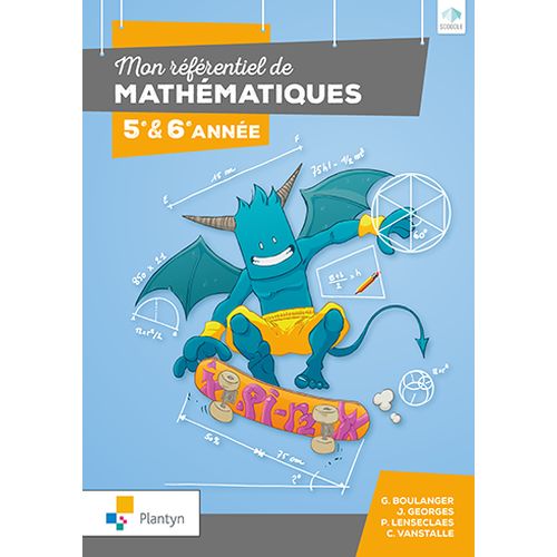 Mon référentiel de mathématiques 5-6 - Manuel agréé (ed. 1 - 2018 )