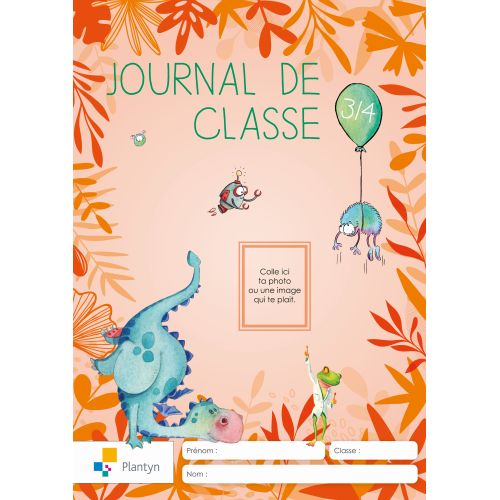 Journal de classe 3 - 4 - Elève (ed. 2 - 2021 )