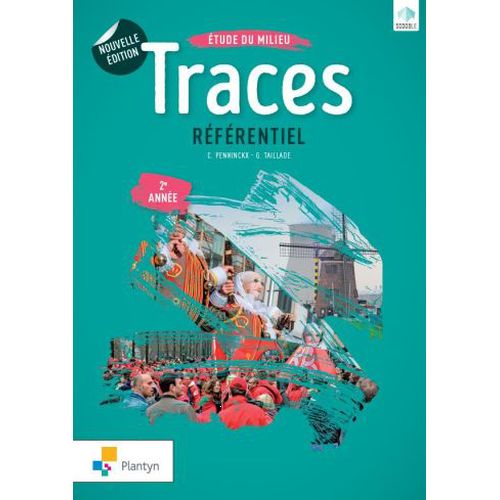 Traces 2 - Nouvelle édition - Référentiel agréé (ed. 2 - 2018 )