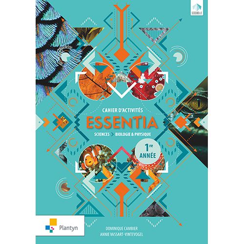 Essentia 1 - NV Cahier d'activités (+ Scoodle) (ed. 1 - 2018 )