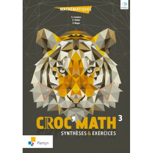 Croc'Math 3 - Synthèses et exercices (+ Scoodle) (ed. 1 - 2018 )