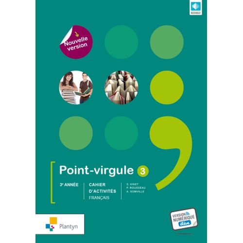 Point-virgule 3 Cahier d'activités Nouvelle version (+ Scoodle)