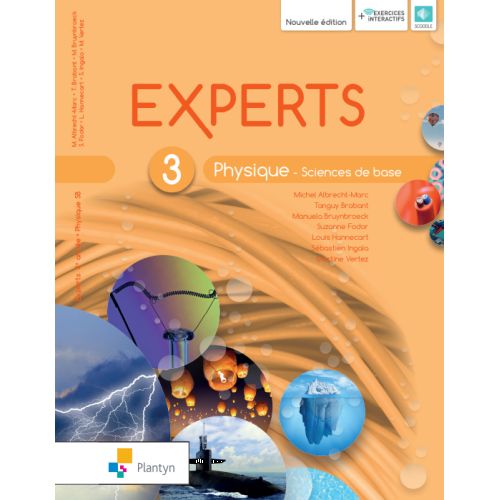 Experts Physique 3 - Sciences de base - Nouvelle version (+ Scoodle) (ed. 1 - 2021 )