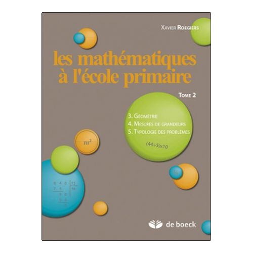 Les mathématiques à l'école primaire - Tome 2
