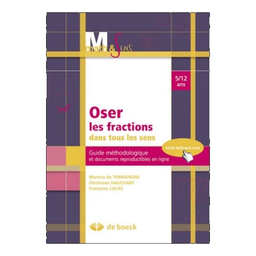 Math & Sens - Oser les fractions dans tous les sens - 5/12