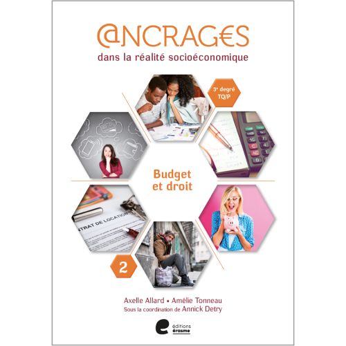 Ancrages 5e TQ/P Cahier 2 - Budget et droit