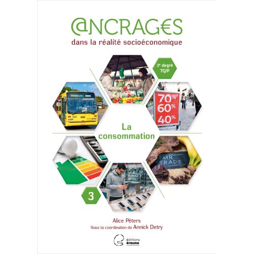 Ancrages 5e TQ/P Cahier 3 - Consommation