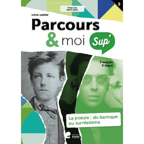 Parcours & moi SUP' - 3e degré - Livre-cahier 9 - La poésie