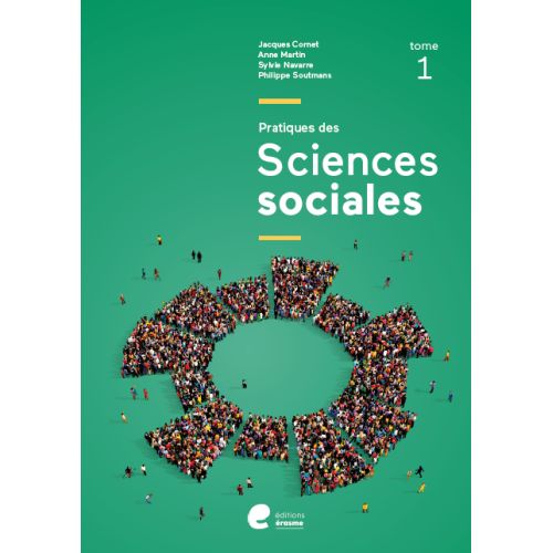 Pratiques des sciences sociales - Tome 1 (édition 2021)