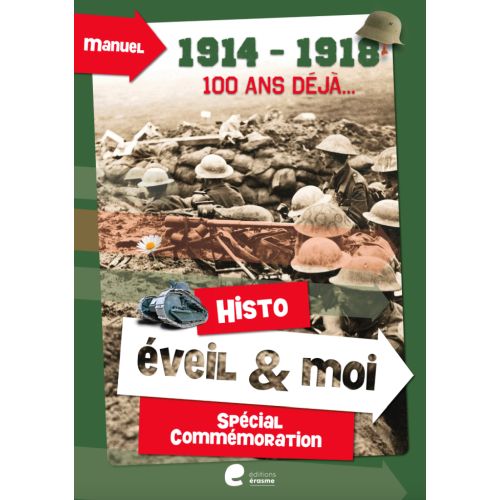 Eveil et moi: Spécial commémoration 1914-1918