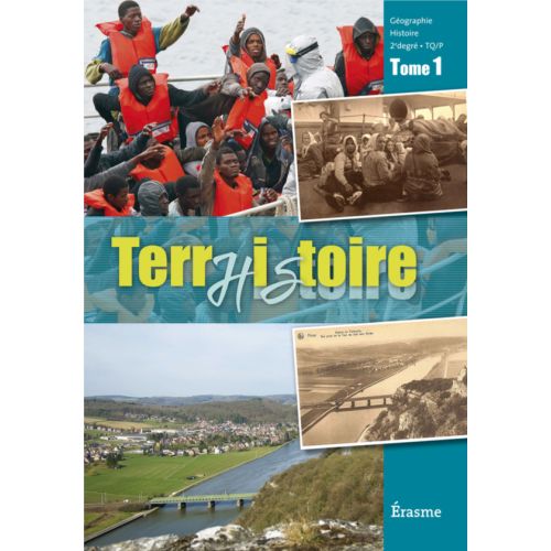 TerrHistoire Tome 1 2e degré Manuel de l'élève