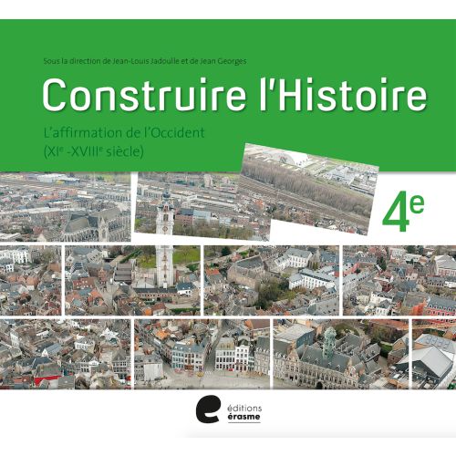 Construire l'histoire 4 Manuel élève