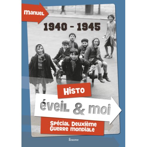 Eveil et moi: Spécial deuxième guerre mondiale