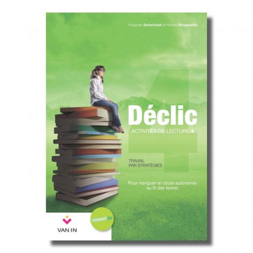 Déclic - Activités de lecture NE 4