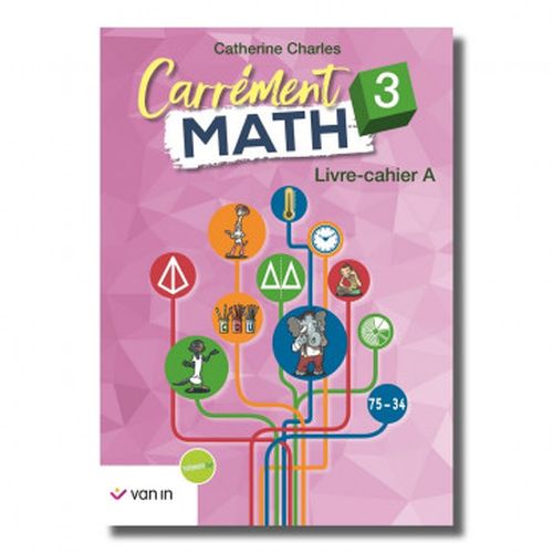 Carrément Math 3 A livre-cahier