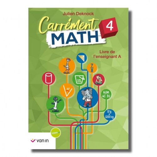 Carrément Math 4 livre de l'enseignant A