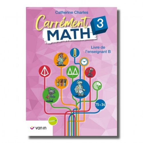Carrément Math 3 livre de l'enseignant B