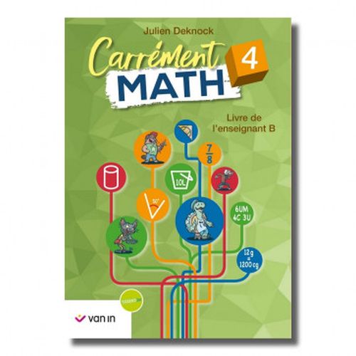Carrément Math 4 livre de l'enseignant B