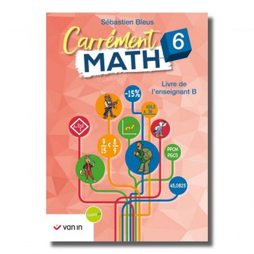 Carrément Math 6 livre de l'enseignant B