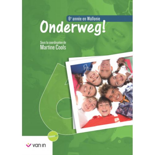 Onderweg ! 6 Livre-cahier Wallonie