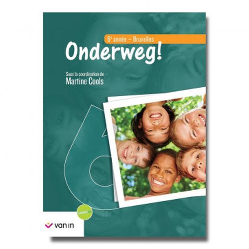 Onderweg ! 6 Livre-cahier Brux.