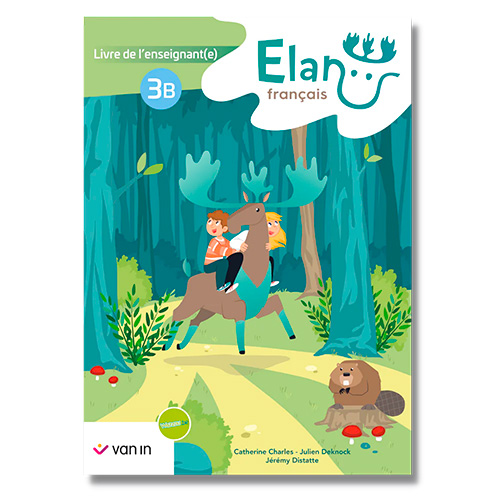 Elan Français 3 B livre de l'enseignant