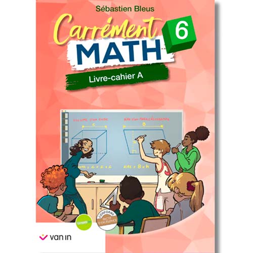 Carrément Math 6 - cahier A (pacte)