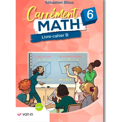 Carrément Math 6 - cahier B (pacte)