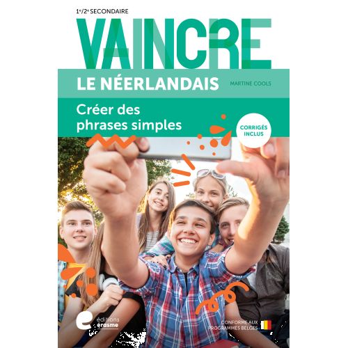 VAINCRE LE NEERLANDAIS - CREER DES PHRASES SIMPLES1RE/2E SECONDAIRE