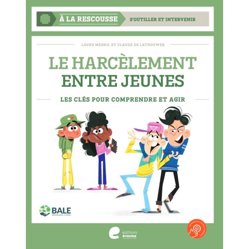 LE HARCÈLEMENT ENTRE JEUNES