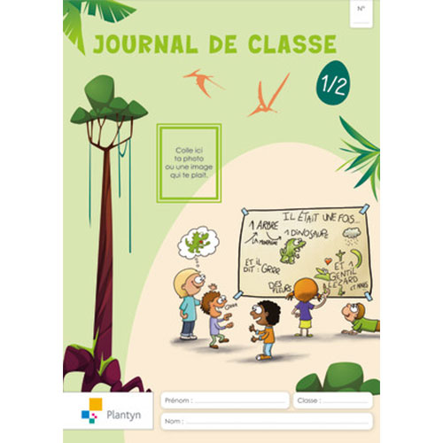 Journal de Classe Plantyn [ 1ère et 2ème Primaire ]