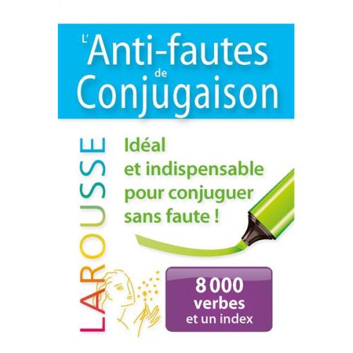 Larousse anti-fautes de conjugaison