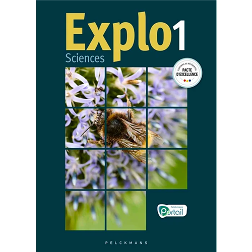 Explo Sciences 1 - Livre de l'élève (Pelckmans Portail inclus) Explo Sciences 1 - Livre de l'élève (Pelckmans Portail inclus)