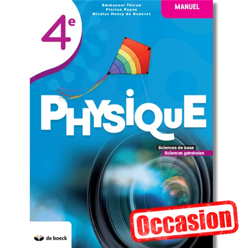 Physique 4 - Manuel - Occasion Physique 4 - Manuel - Occasion