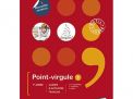 Point-virgule 1 - Cahier d'activités - Nouvelle version (+ Scoodle) (ed. 3 - 2016 )