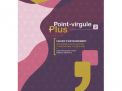 Point-virgule Plus 2 - Nouvelle Version (ed. 1 - 2020 )