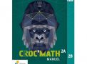 Croc'Math 2 - Manuel - Set (+ Scoodle) (ed. 1 - 2020 )
