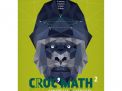Croc'Math 2 - Synthèses et exercices (+ Scoodle) (ed. 1 - 2020 )