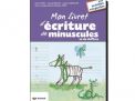 Mon livret d'écriture de minuscules et de chiffres