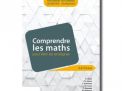 Réf. Math. - Comprendre les mathématiques pour bien les enseigner (tome 1)