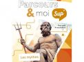 Parcours & moi SUP 4e Livrecahier 5 Les mythes