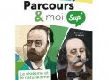 Parcours & moi SUP' - 3e degré - Livre-cahier 1 - Le réalisme et le naturalisme