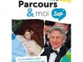 Parcours & moi SUP' - 3e degré - Livre-cahier 10 - Les scandales dans la littérature et les arts