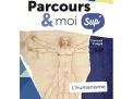 Parcours & moi SUP' - 3e degré - Manuel 2 - L'humanisme