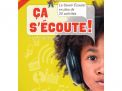 Ça s'écoute 1ère cd audio + cd rom (+ livre)